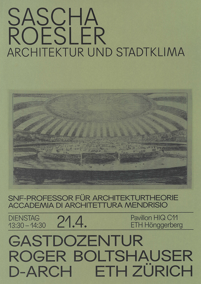 Lecture in the frame of Studio Roger Boltshauser, ETH Zurich (Switzerland)